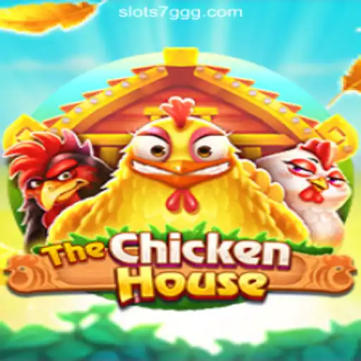 The Exciting World of TheChickenHouse: Welcome to 7GGG.COM Oficial Slots Brasil #1